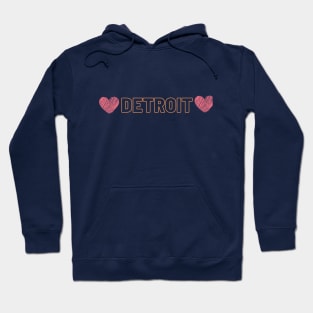 Love Detroit Hoodie